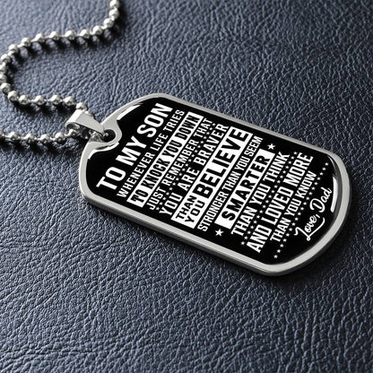 To My Son - You Are Braver - Dog Tag Necklace