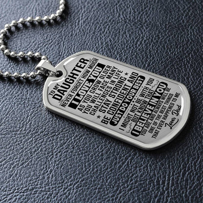 To My Daughter - Never Forget How Much I Love You - Dog Tag Necklace