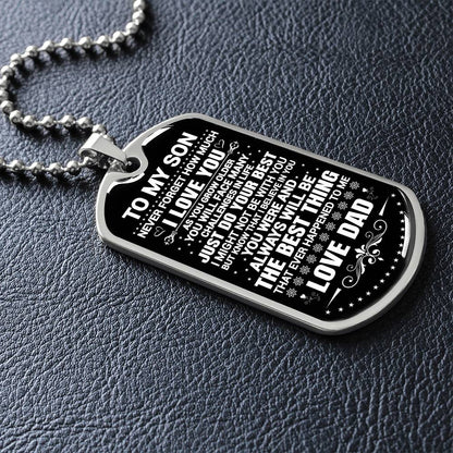 To My Son - Never Forget That I Love You - Dog Tag Necklace