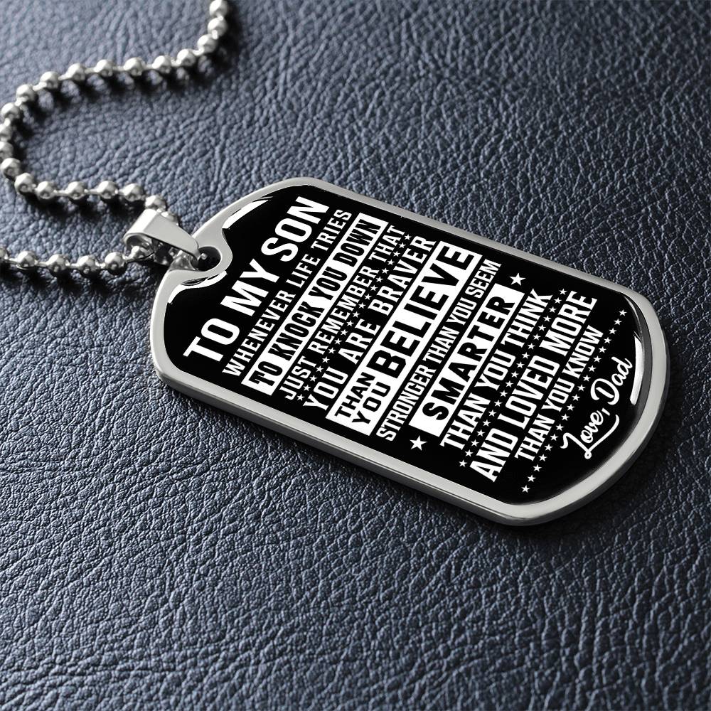 To My Son - You Are Braver - Dog Tag Necklace