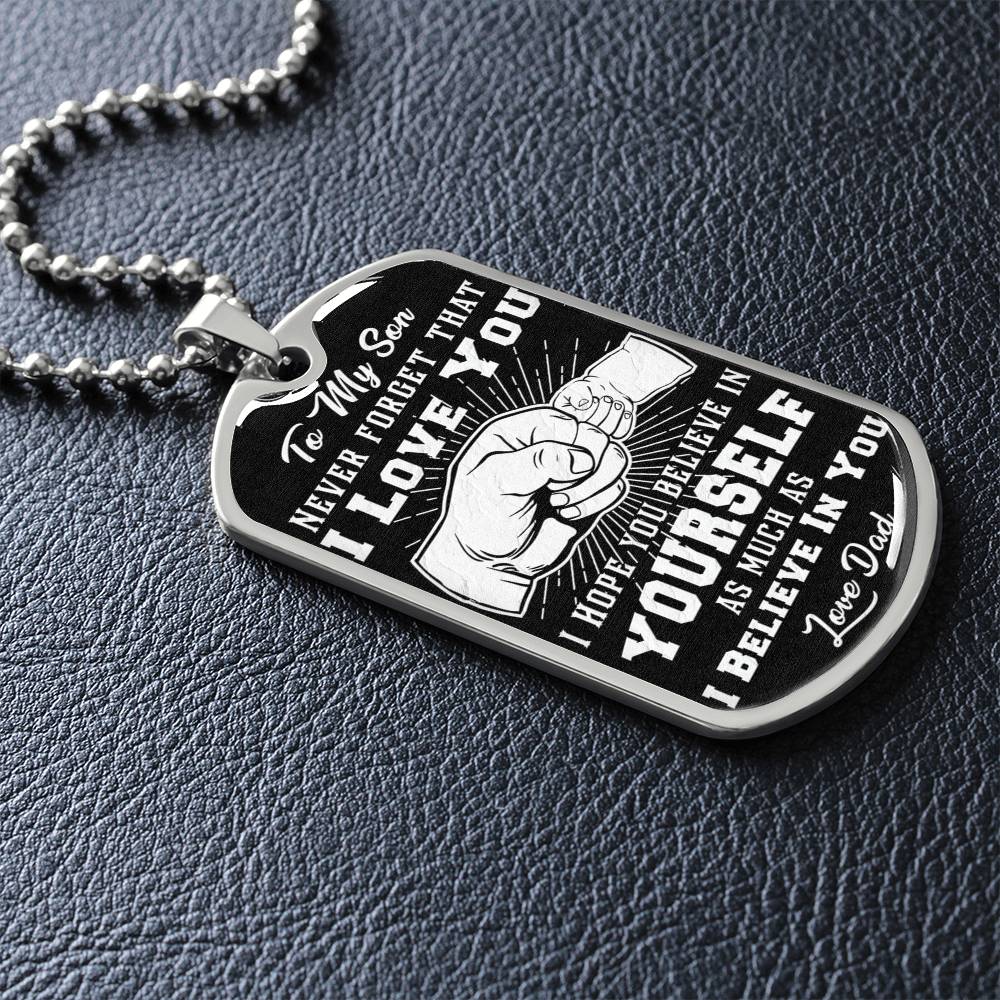 To My Son - Never Forget I Love You Black Fist Bump - Dog Tag Necklace