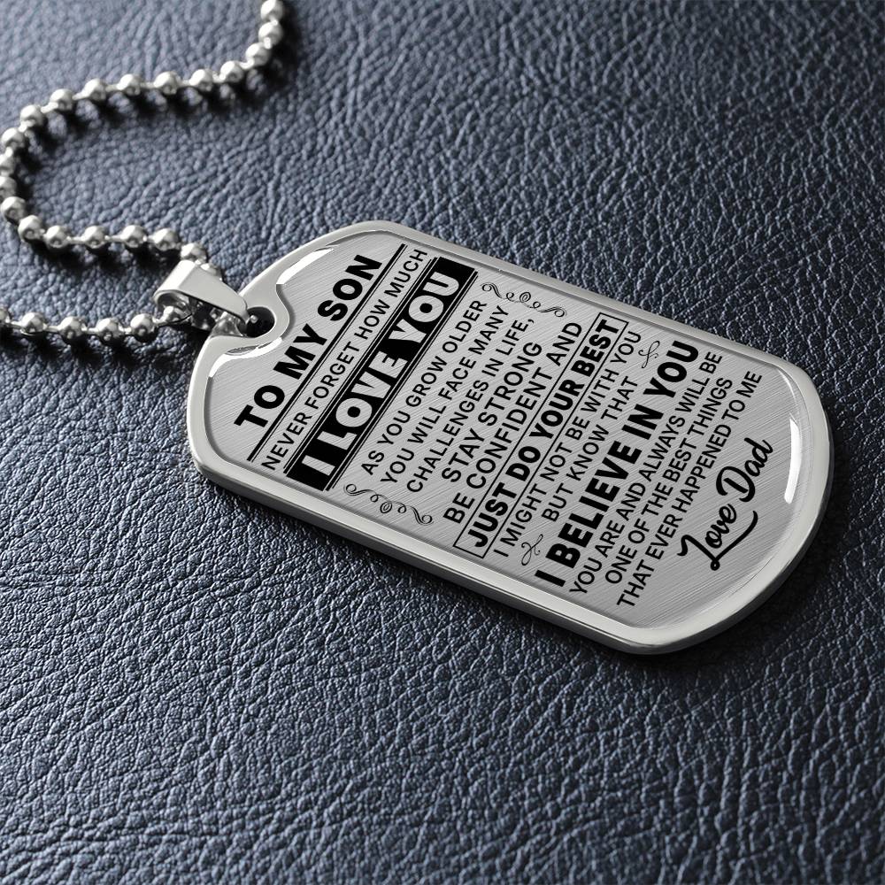 To My Son - Never Forget I Love You - Dog Tag Necklace