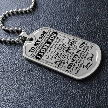 To My Son - Never Forget I Love You - Dog Tag Necklace