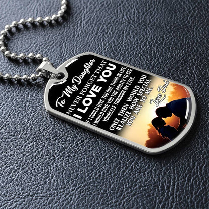 To My Daughter - Never Forget That I Love You - Sunset - Dog Tag Necklace