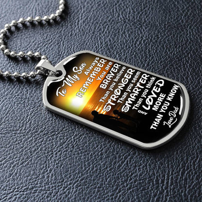 To My Son - You Are Braver - Dog Tag Necklace