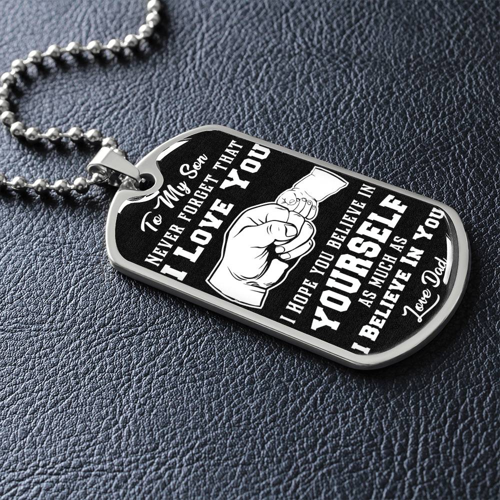 To My Son - Never Forget That I Love You - Fist Bump - Dog Tag Necklace