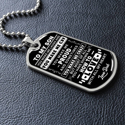 To My Son - You Make Me Proud - Dog Tag Necklace