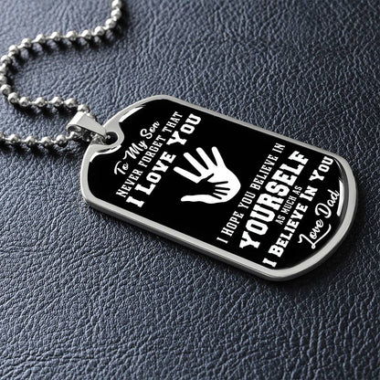 To My Daughter - Never Forget That I Love You - Hands - Dog Tag Necklace