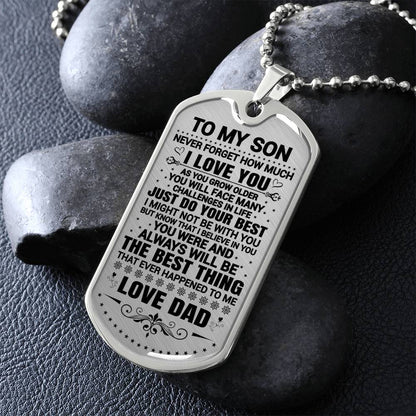 To My Son - Never Forget How Much I Love You -  Dog Tag Necklace
