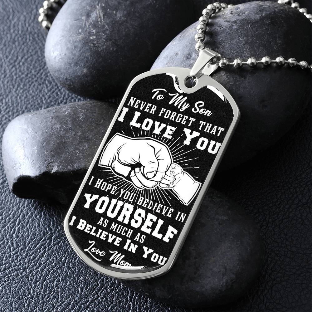 To My Son - Never Forget That I Love You - Fist Bump - Dog Tag Necklace