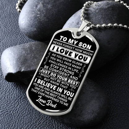 To My Son - Never Forget I Love You - Dog Tag Necklace