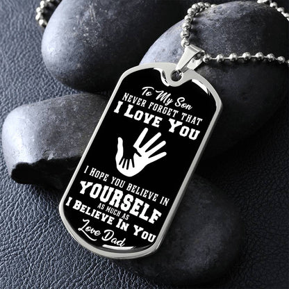 To My Daughter - Never Forget That I Love You - Hands - Dog Tag Necklace