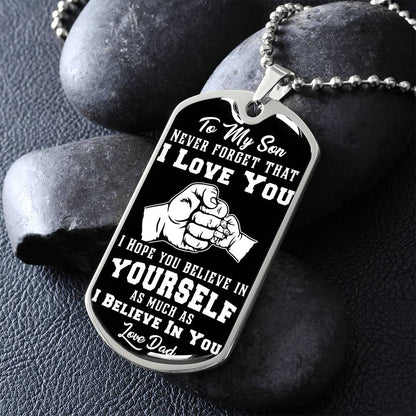 To My Son - Never Forget I Love You Black Fist Bump- Dog Tag Necklace