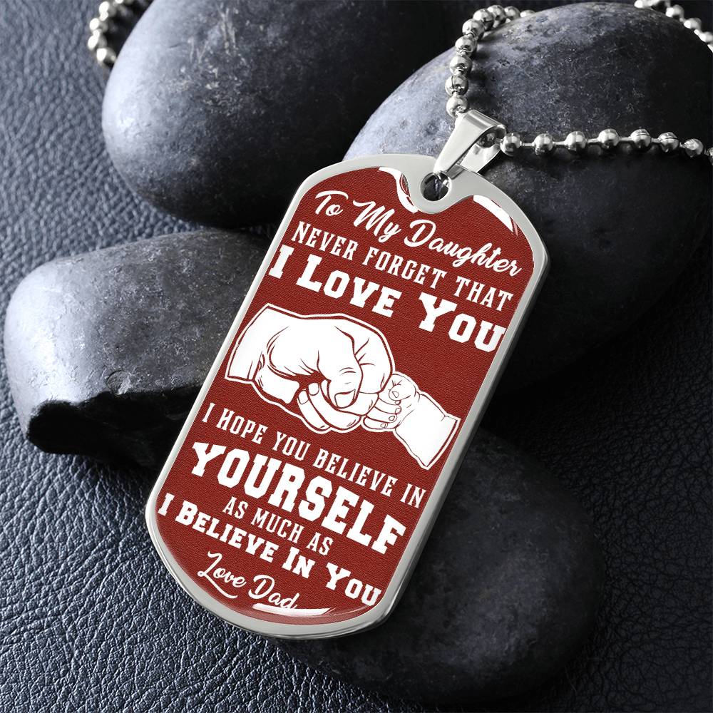 To My Daughter - Never Forget That I Love You Brown - Fist Bump - Dog Tag Necklace