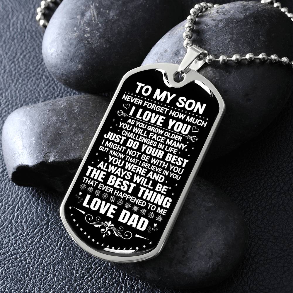 To My Son - Never Forget That I Love You - Dog Tag Necklace