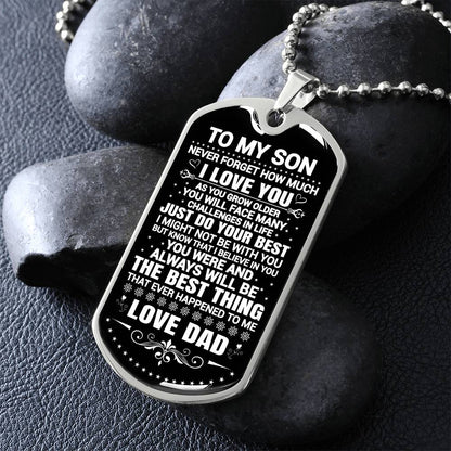 To My Son - Never Forget That I Love You - Dog Tag Necklace