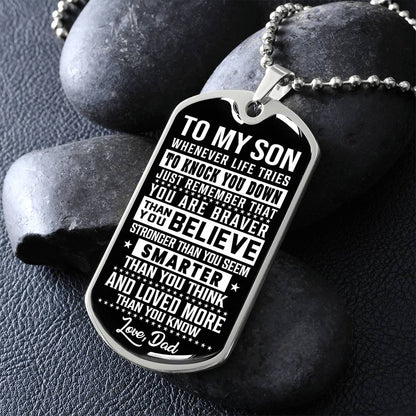 To My Son - You Are Braver - Dog Tag Necklace