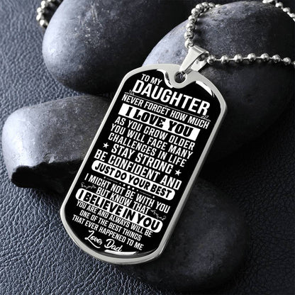 To My Daughter - Never Forget How Much I Love You - Dog Tag Necklace