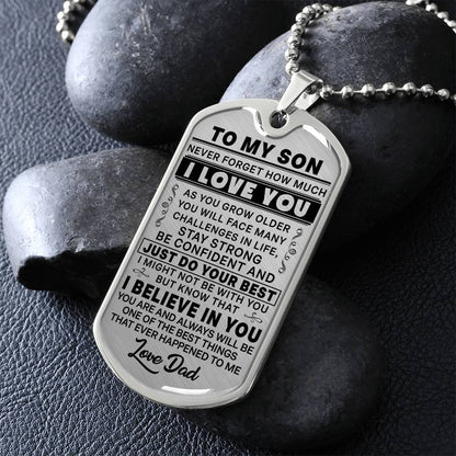 To My Son - Never Forget That I love You - Dog Tag Necklace