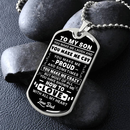 To My Son - You Make Me Proud - Dog Tag Necklace