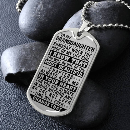 To My Granddaughter - Always Keep Me In Your Heart - Dog Tag Necklace