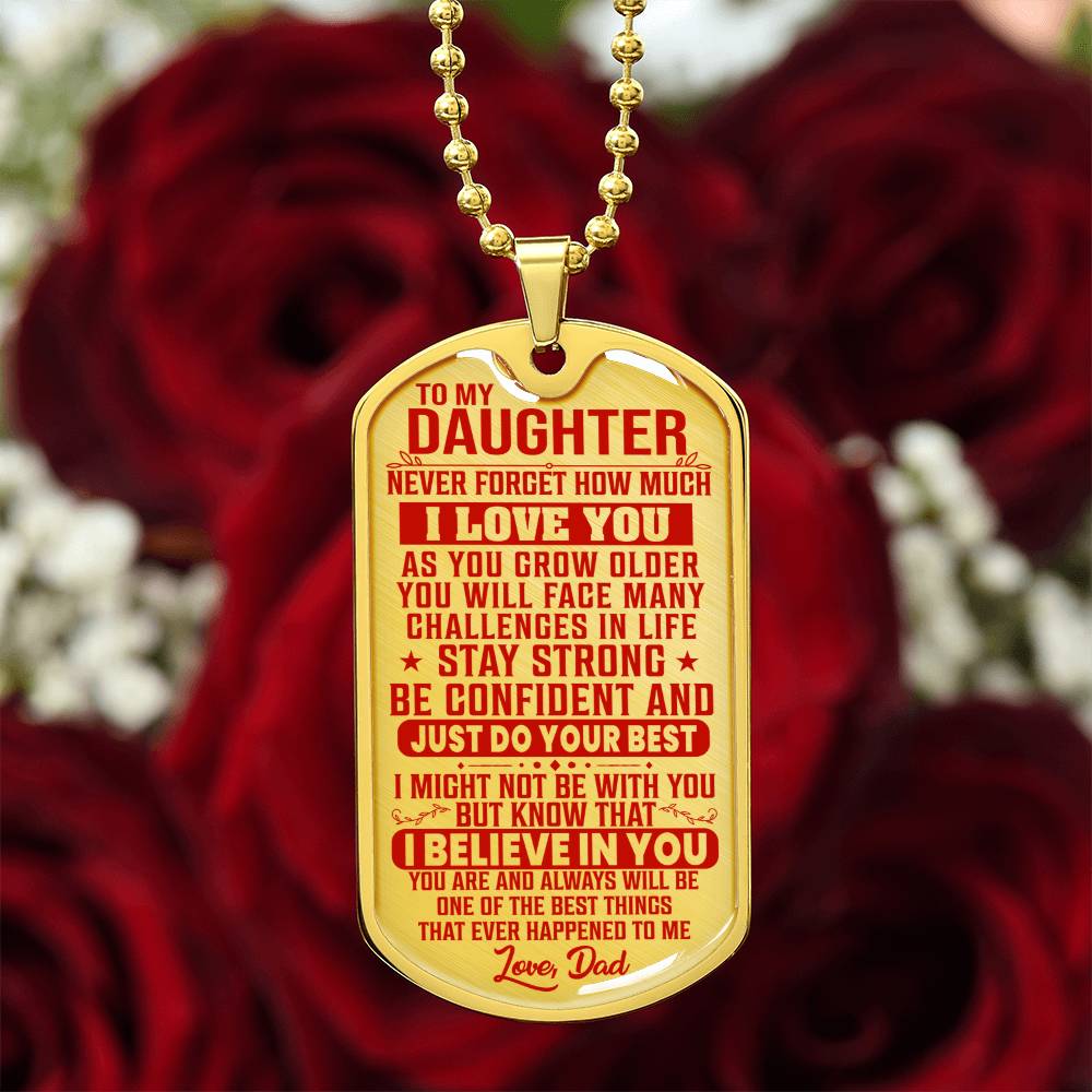 To My Daughter - Never Forget I Love You Red - Dog Tag Necklace