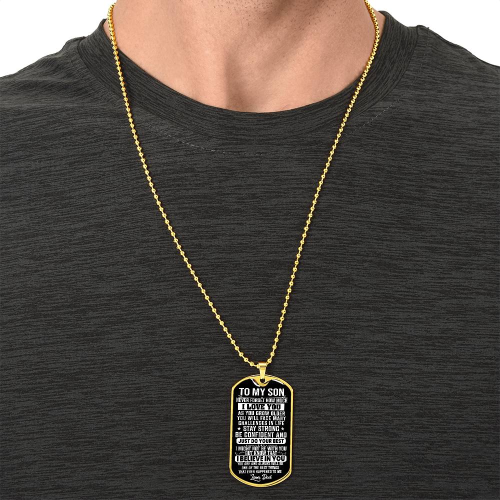 To My Son - Never Forget I Love You - Dog Tag Necklace