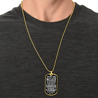 To My Son - Never Forget I Love You - Dog Tag Necklace