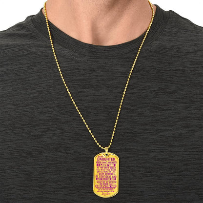 To My Daughter - Never Forget I Love You Pink - Dog Tag Necklace