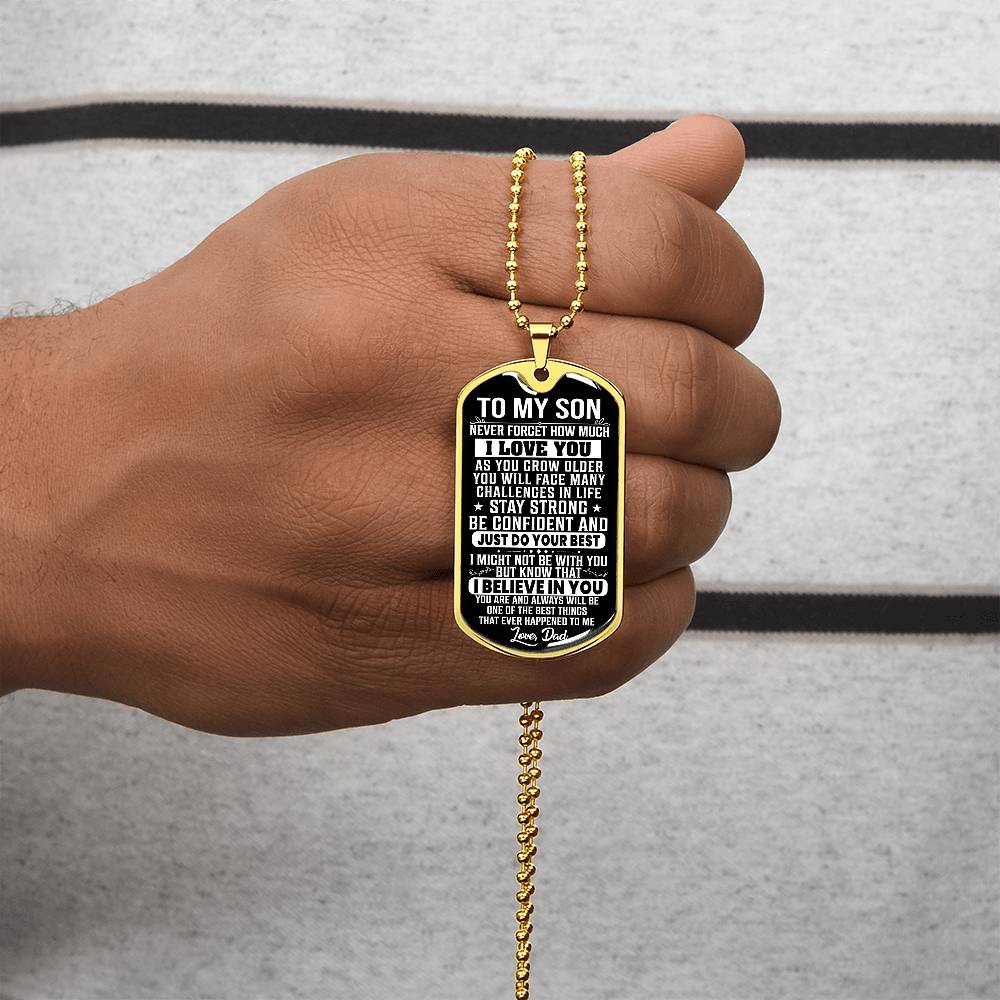 To My Son - Never Forget I Love You - Dog Tag Necklace