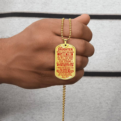 To My Daughter - Never Forget I Love You Red - Dog Tag Necklace