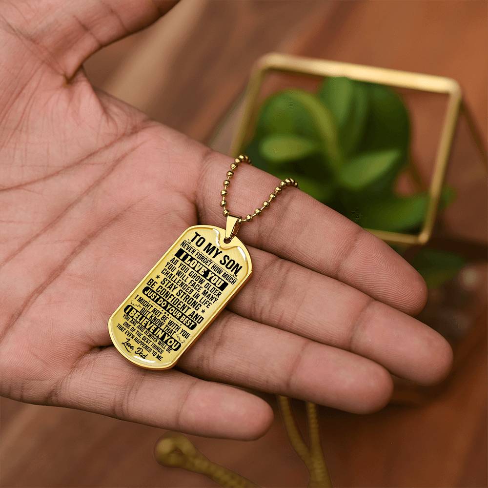 To My Son - Never Forget I Love You - Dog Tag Necklace