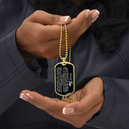 To My Son - I Can't Promise I'll Be Here For The Rest Of Your Life - Dog Tag Necklace