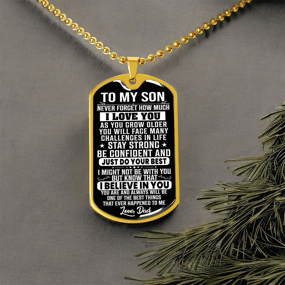 To My Son - Never Forget I Love You - Dog Tag Necklace