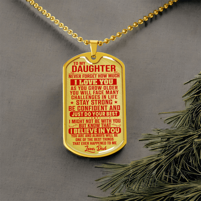 To My Daughter - Never Forget I Love You Red - Dog Tag Necklace