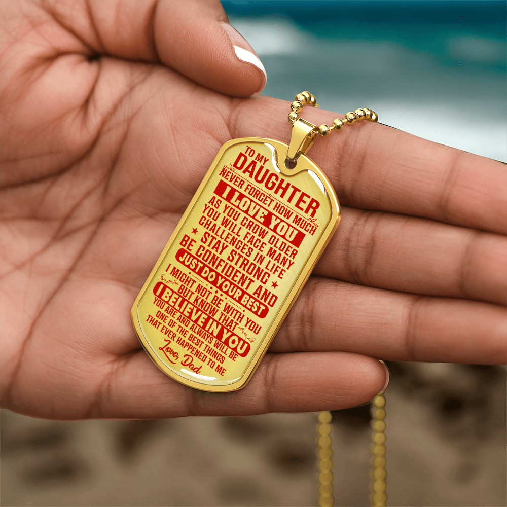 To My Daughter - Never Forget I Love You Red - Dog Tag Necklace