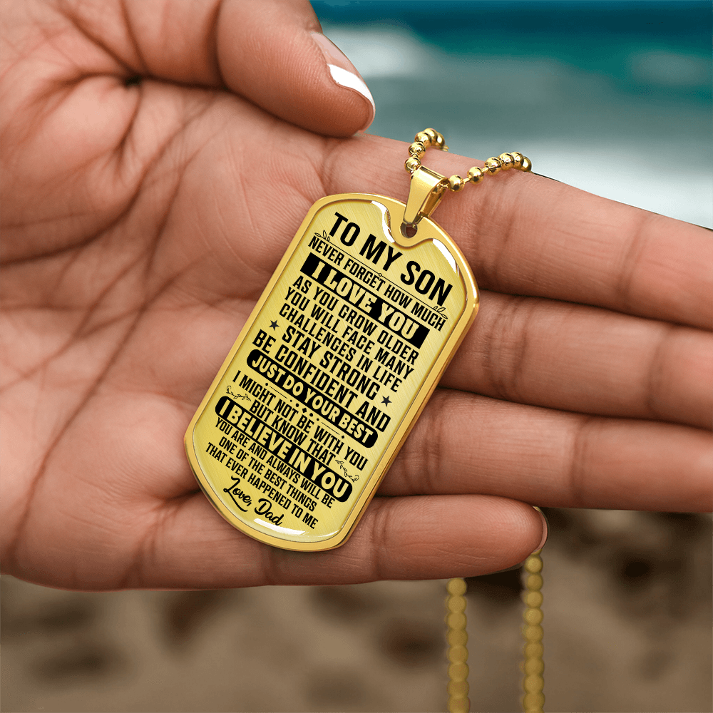To My Son - Never Forget I Love You - Dog Tag Necklace