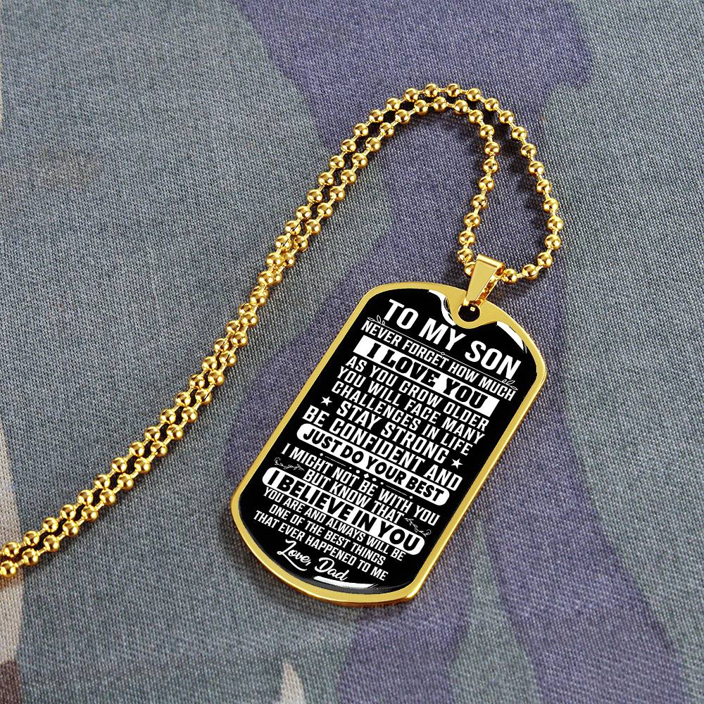 To My Son - Never Forget I Love You - Dog Tag Necklace