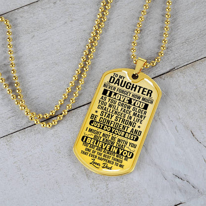 To My Daughter - Never Forget How Much I Love You - Dog Tag Necklace