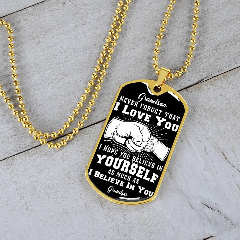 To My Grandson - Never Forget That I Love You - Fist Bump - Dog Tag Necklace
