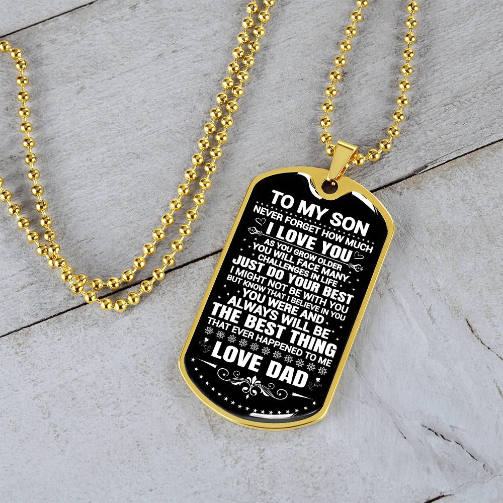 To My Son - Never Forget That I Love You - Dog Tag Necklace