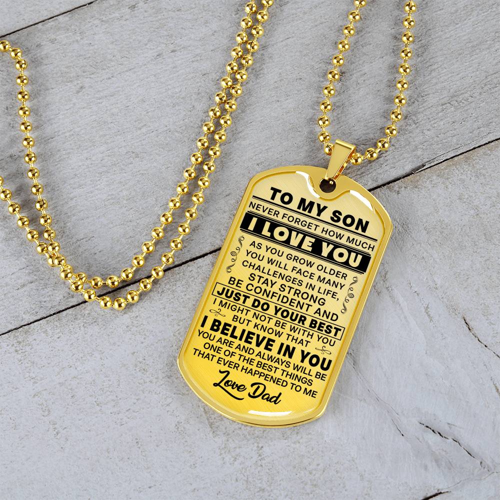 To My Son - Never Forget I Love You - Dog Tag Necklace
