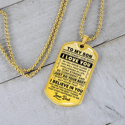 To My Son - Never Forget That I love You - Dog Tag Necklace