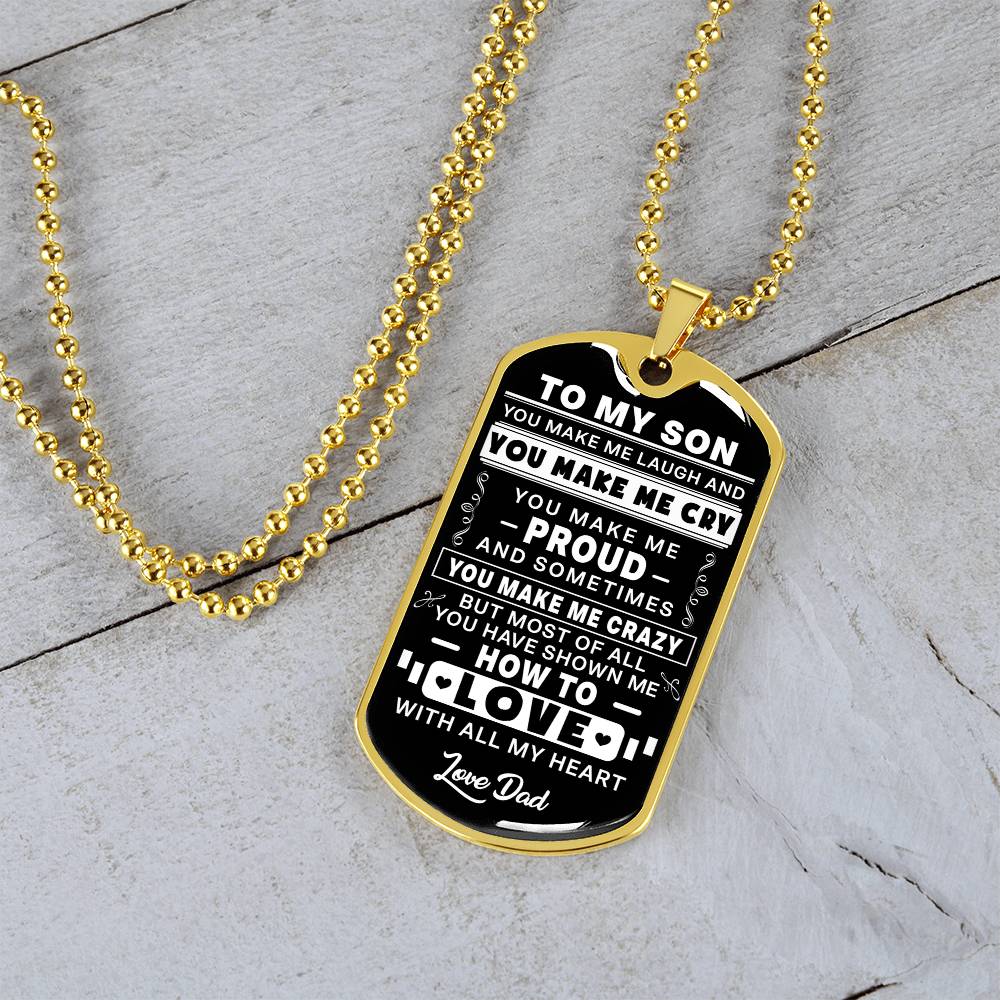 To My Son - You Make Me Proud - Dog Tag Necklace