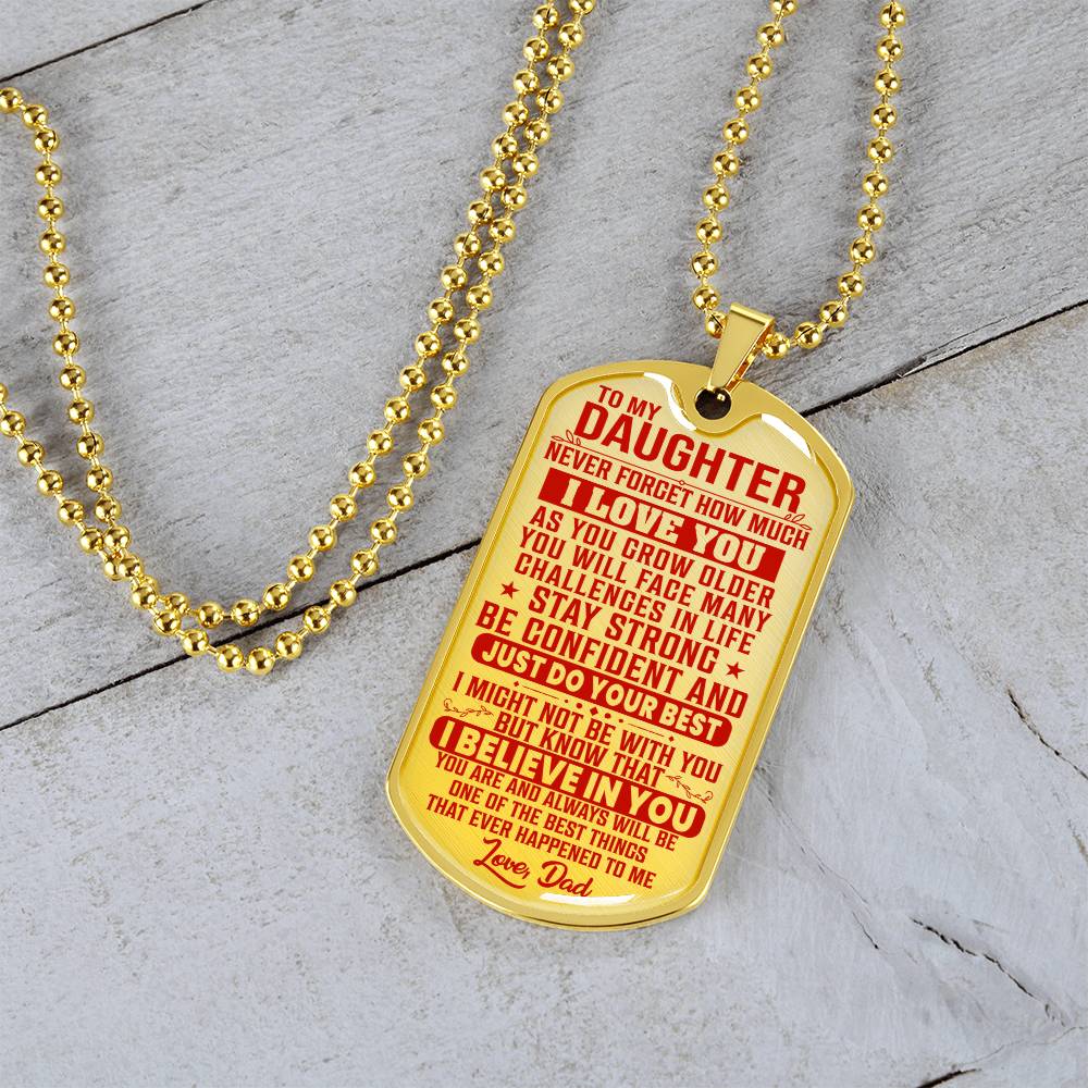 To My Daughter - Never Forget I Love You Red - Dog Tag Necklace