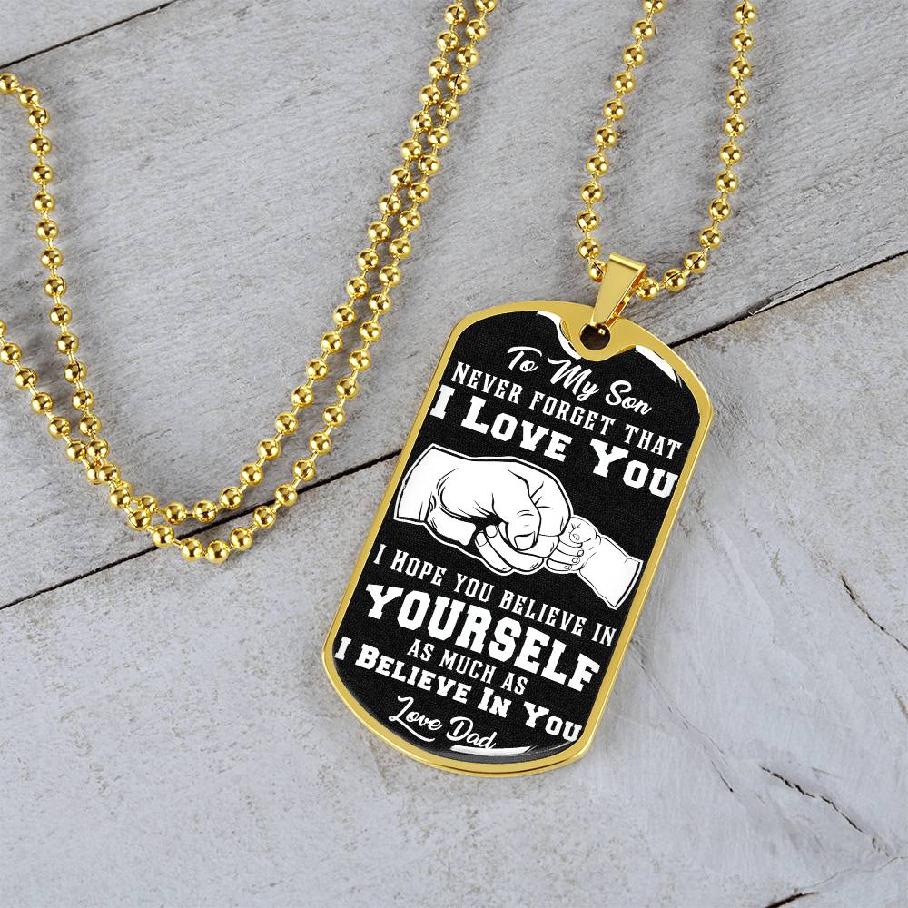 To My Son - Never Forget I Love You Black Fist Bump - Dog Tag Necklace