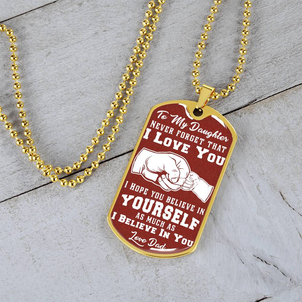 To My Daughter - Never Forget That I Love You Brown - Fist Bump - Dog Tag Necklace