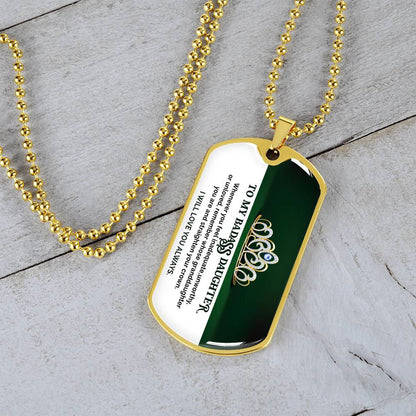 To My Badass Daughter - I Will Love You Always - Dog Tag Necklace