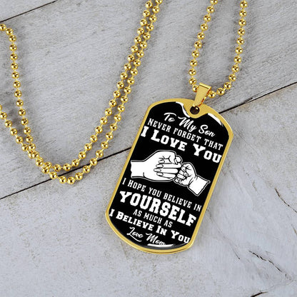 To My Daughter - Never Forget That I Love You - Fist Bump - Dog Tag Necklace