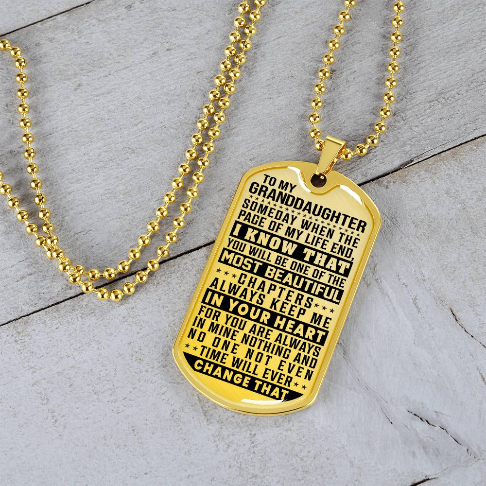 To My Granddaughter - Always Keep Me In Your Heart - Dog Tag Necklace